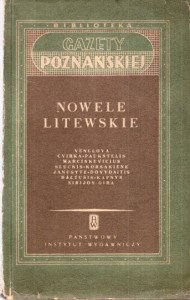 Nowele litewskie. Venclova, Cvirka, Paukstelis, Marcinkevicius, Sluckis, Korsakiene, Janusyte, Dovydaitis, Bałtusis, Kapnys, Sirijos-Gira.