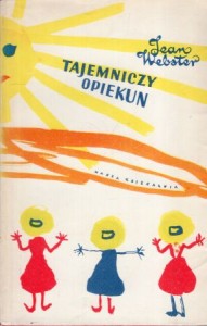 Webster Jean - Tajemniczy opiekun. Przełożyła Róża Centnerszwerowa. 
