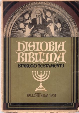 Historia biblijna Starego Testamentu. Podręcznik do nauki religii rzymskokatolickiej na kl. V szkoły podstawowej.jpg