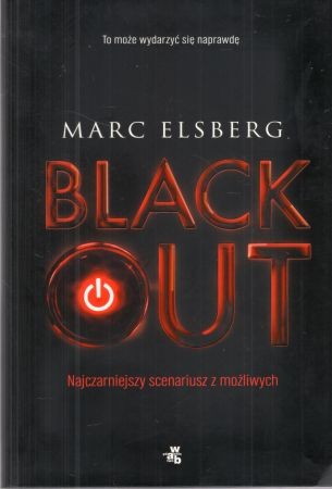 Elsberg Marc - Blackout. Najczarniejszy scenariusz z możliwych.jpg