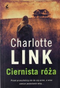 Link Charlotte - Ciernista róża. Przełożyła Ewa Spirydowicz.