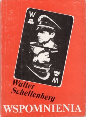 Schellenberg Walter - Wspomnienia.