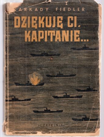 Fiedler Arkady - Dziękuję ci, Kapitanie.jpg