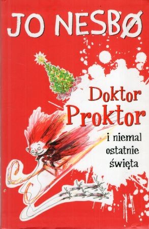 Nesbo Jo - Doktor Proktor i niemal ostatnie święta.jpg