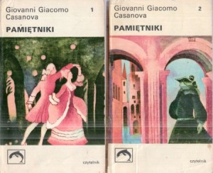 Casanova Giovanni Giacomo - Pamiętniki. Tłumaczył, wyboru dokonał i wstępem opatrzył Tadeusz Evert.  Tom 1/2.