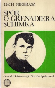 Niekrasz Lech - Spór o grenadiera Schimka.