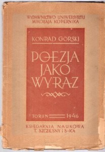 Górski Konrad - Poezja jako wyraz.