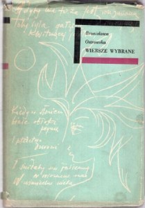 Ostrowska Bronisława - Wiersze wybrane. 
