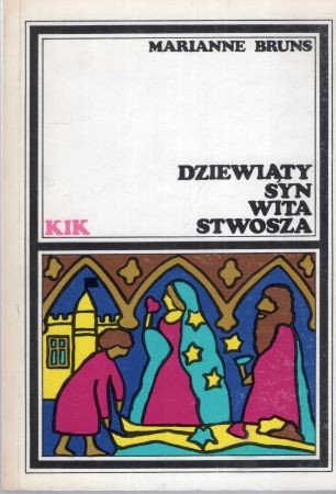 Bruns Marianne - Dziewiąty syn Wita Stwosza.jpg