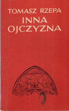 Rzepa Tomasz - Inna ojczyzna.jpg