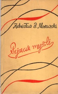 Morawski Zdzisław B. - Pejzaż myśli. Wiersze.