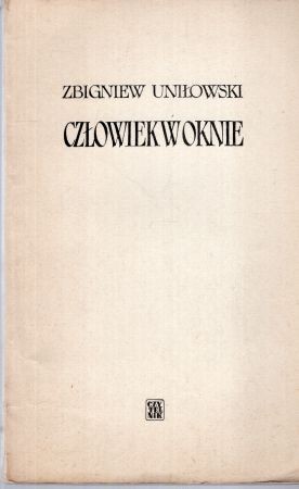 Uniłowski Zbigniew - Człowiek w oknie.jpg