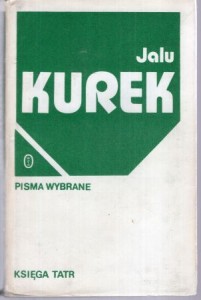 Kurek Jalu - Pisma wybrane. Księga Tatr.