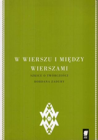 W wierszu i między wierszami. Szkice o twórczości Bohdana Zadury.jpg