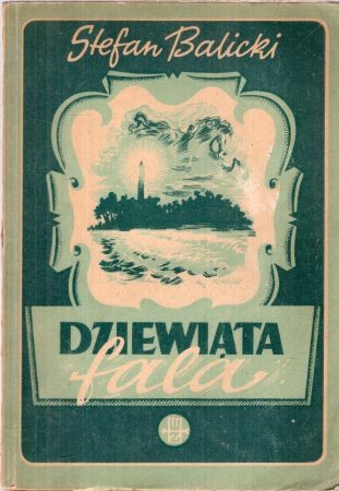 Balicki Stefan - Dziewiąta fala. Powieść.jpg