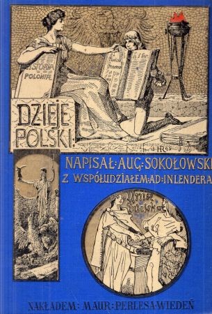 Sokołowski Augustf - Dzieje Polski ilustrowane. Tom II.jpg