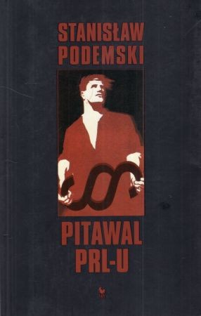 Podemski Stanisław - Pitawal PRL-u.jpg