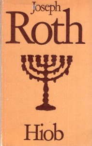 Roth Joseph - Hiob. Powieść o człowieku prostym. Przełożył Józef Wittlin. /Biblioteka Klasyki Polskiej i Obcej/.