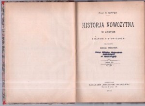 Wipper Robert - Historja nowożytna w zarysie. Z mapami historycznemi. Część 1/3. 