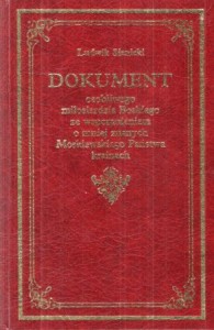 Sienicki Ludwik - Dokument osobliwego miłosierdzia Boskiego ze wspomnieniem o mniej znanych Moskiewskiego Państwa krainach... Pod redakcją naukową Antoniego Kuczyńskiego.