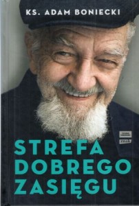 Boniecki Adam - Strefa dobrego zasięgu.