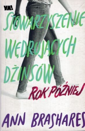 Brashares Ann - Stowarzyszenie Wędrujących Dżinsów - rok później.jpg