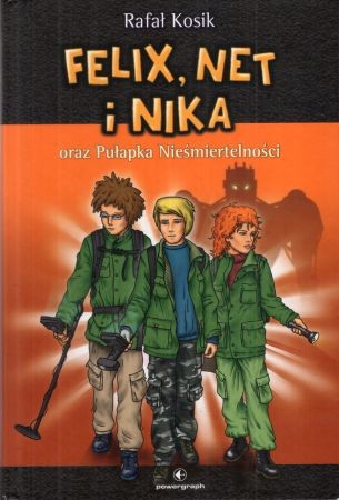 Kosik Rafał - Felix, Net i Nika oraz Pułapka Nieśmiertelności.jpg