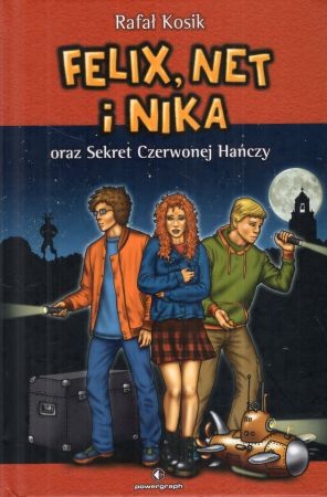 Kosik Rafał - Felix, Net i Nika oraz Sekret Czerwonej Hańczy.jpg