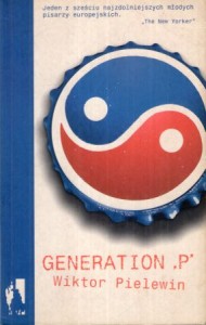 Pielewin Wiktor - Generation "P". Przełożyła Ewa Rojewska-Olejarczuk. /Don Kichot i Sancho Pansa/. 