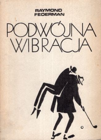 Federman Raymond - Podwójna wibracja.jpg
