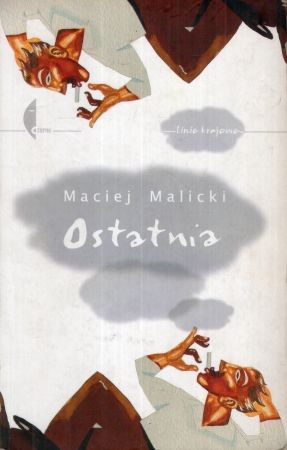Malicki Maciej - Ostatnia.jpg