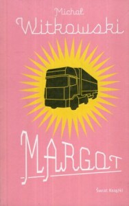 Witkowski Michał - Margot.