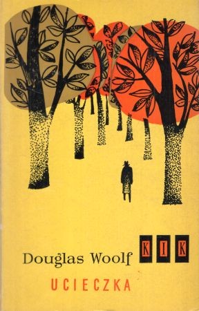 Woolf Douglas - Ucieczka.jpg