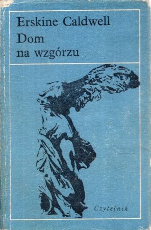 Caldwell Erskine - Dom na wzgórzu. Nike.jpg