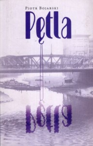 Bojarski Piotr - Pętla.