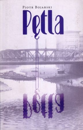Bojarski Piotr - Pętla.jpg