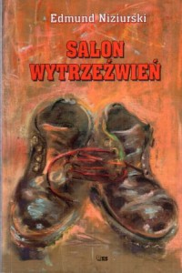 Niziurski Edmund - Salon wytrzeźwień.