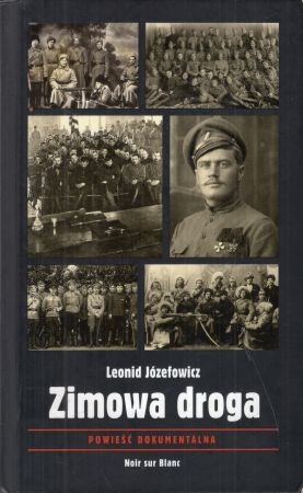 Józefowicz Leonid - Zimowa droga. Powieść dokumentalna.jpg