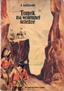 Szklarski Alfred - Tomek na wojennej ścieżce.