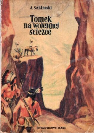 Szklarski Alfred - Tomek na wojennej ścieżce.jpg