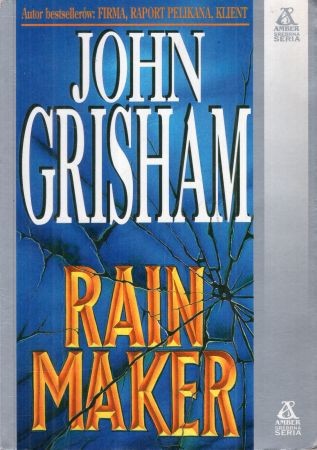 Grisham John - Rainmaker.jpg