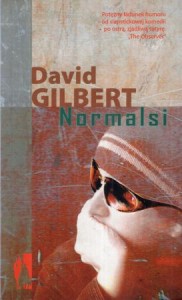 Gilbert David - Normalsi. Przełożył Maciej Świerkocki.