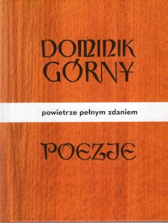 Górny Dominik - Poezje. Powietrze pełnym zdaniem.jpg
