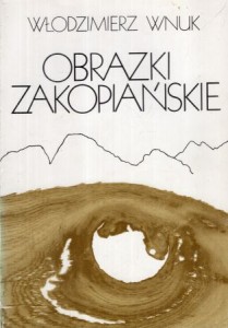 Wnuk Włodzimierz - Obrazki zakopiańskie.