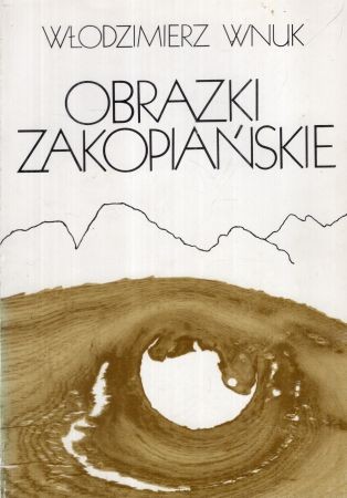 Wnuk Włodzimierz - Obrazki zakopiańskie.jpg