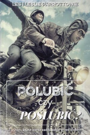 Parrottowie Les i Leslie - Polubić czy poślubić? 7 pytań, które warto zadać sobie przed ślubem.jpg