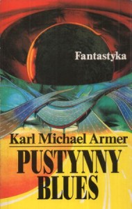 Armer Karl Michael - Pustynny blues.
