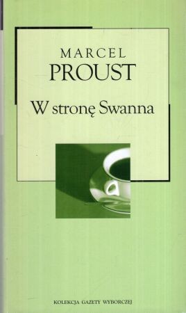 Proust Marcel - W stronę Swanna.jpg