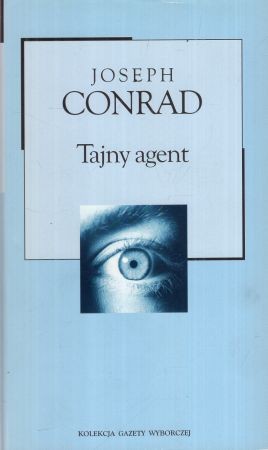 Conrad Joseph - Tajny agent: opowieść prosta.jpg