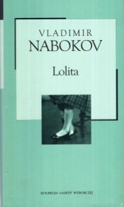 Nabokov Vladimir - Lolita. Przełożył Michał Kłobukowski. /Kolekcja Gazety Wyborczej/